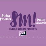 HUELGA 8 DE MARZO. PARAMOS JUNTAS, JUNTAS AVANZAMOS.