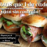 ¿Sabías que 1 de cada 14 trabajador@s de la hostelería de Zamora asegura que trabaja SIN CONTRATO?