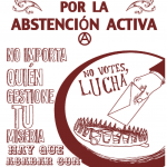 FRENTE A LAS ELECCIONES:  DESOBEDIENCIA, ABSTENCIÓN Y SOLIDARIDAD.